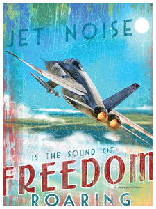 Jet Noise is the Sound of Freedom Roaring